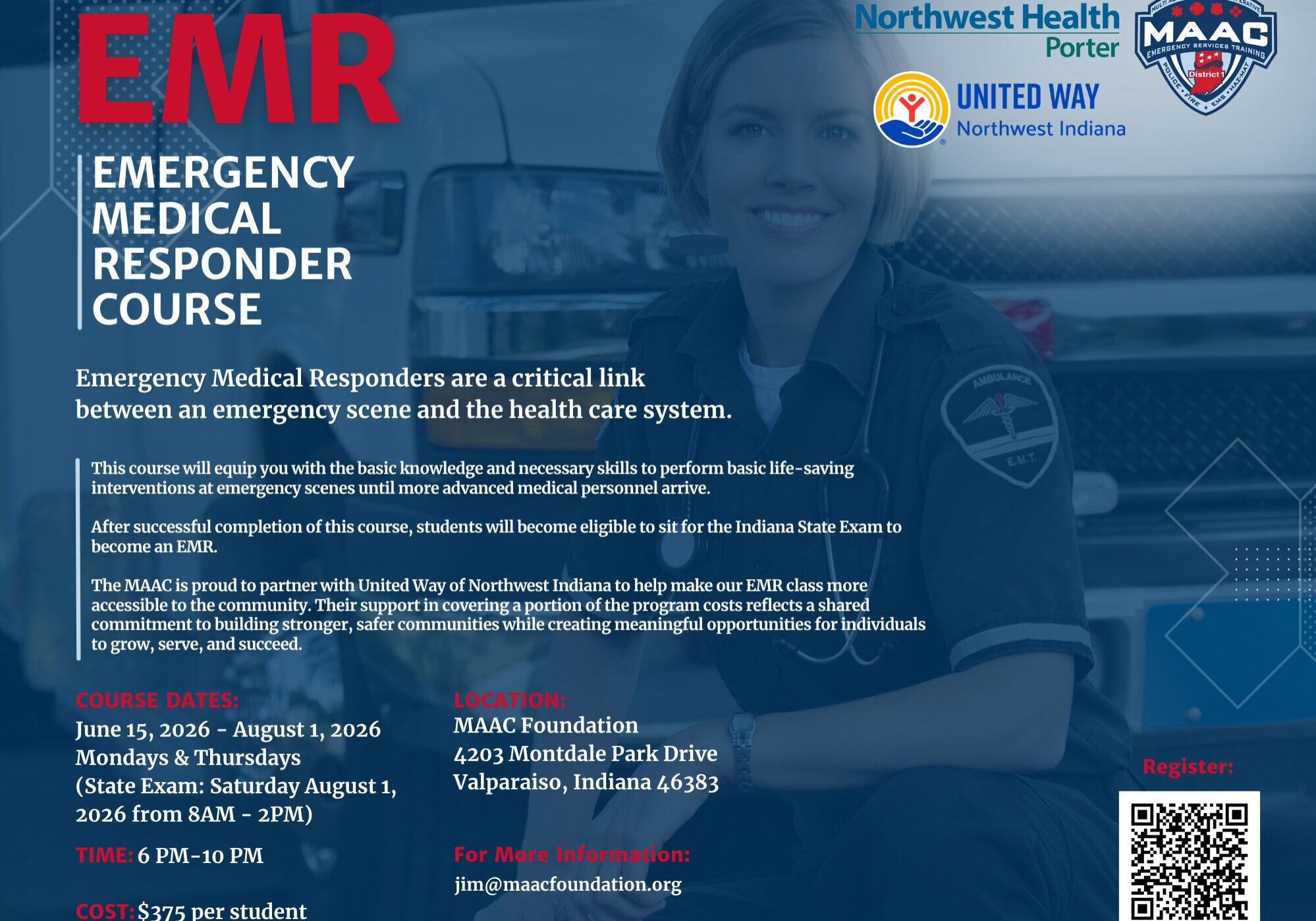 United Way Northwest Indiana says it is partnering with the MAAC Foundation to support the upcoming Emergency Medical Responder (EMR) Course running Mondays and Thursdays from June 15 through August 1, 2026. Through the partnership, United Way Northwest Indiana will cover a portion of the program cost, helping make the training more accessible to community members interested in emergency response and public safety careers.